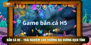bắn cá h5